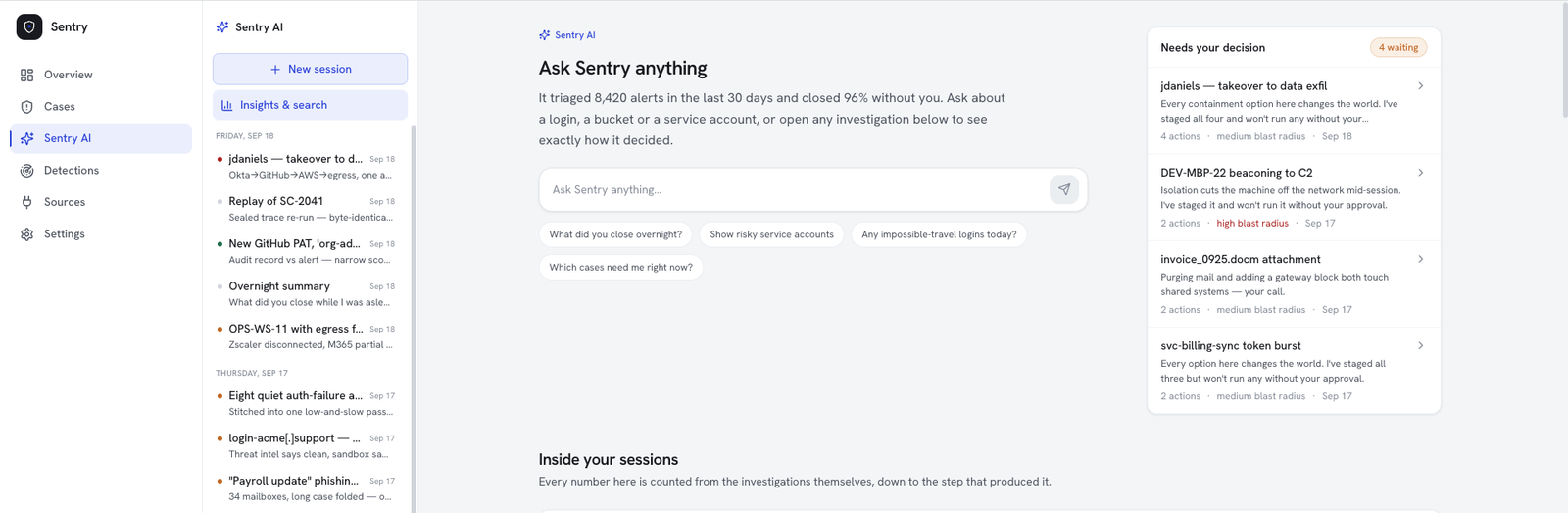 Ask Sentry anything with Needs your decision queue